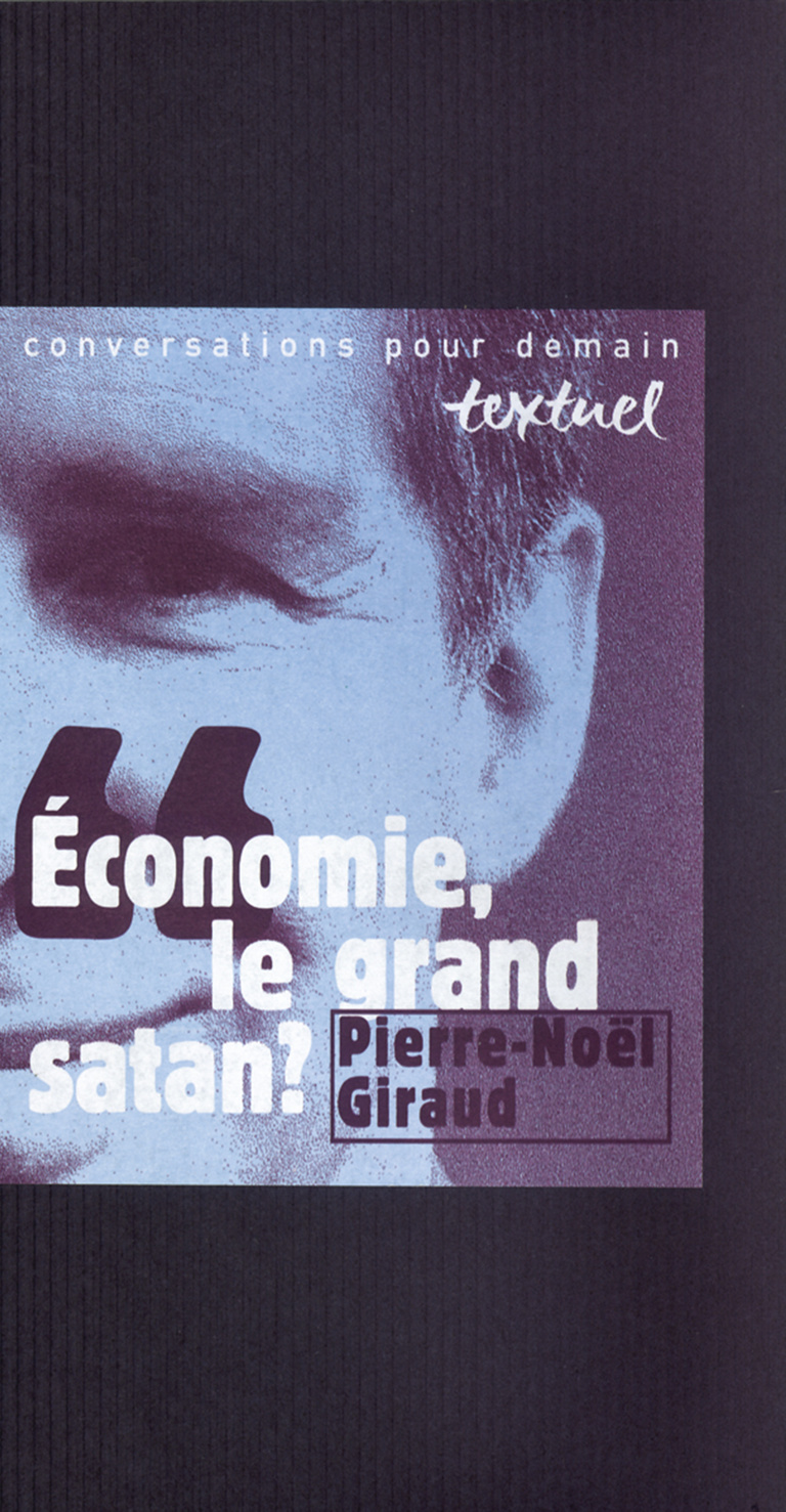 Editions Textuel -  Économie, le grand satan ?
