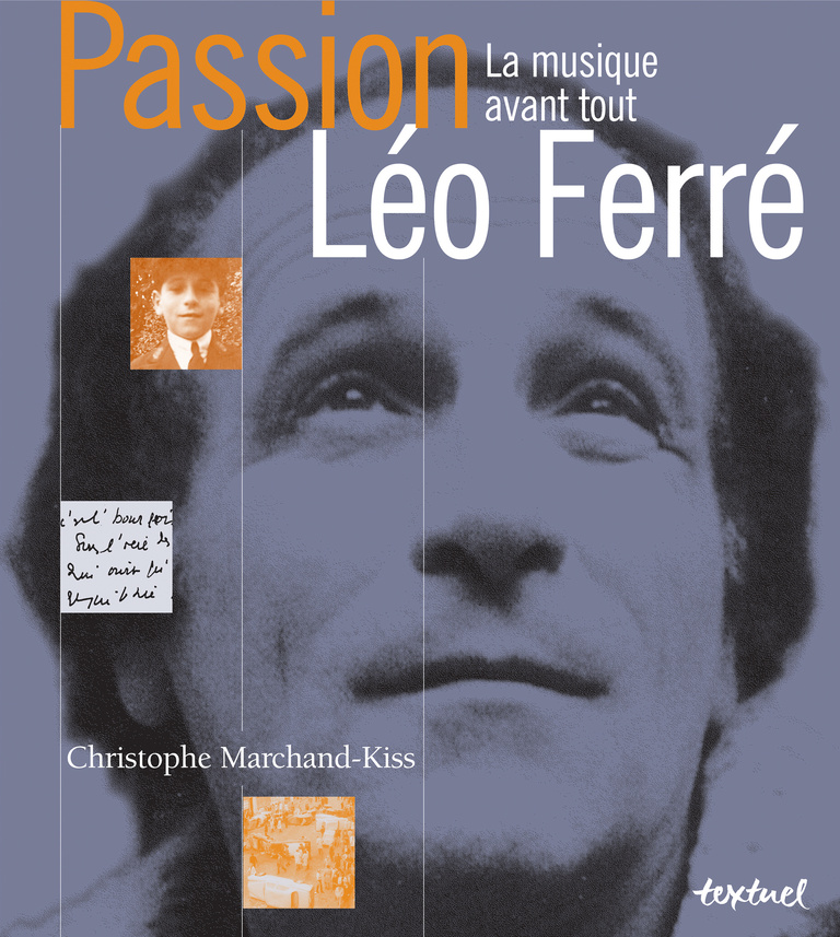 Editions Textuel -  Passion Léo Ferré
