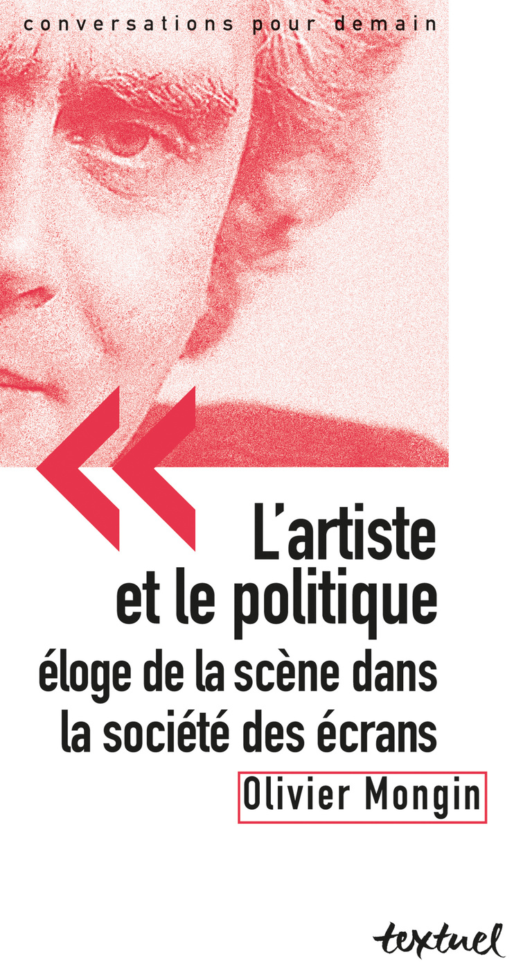 Editions Textuel -  L’Artiste et le Politique