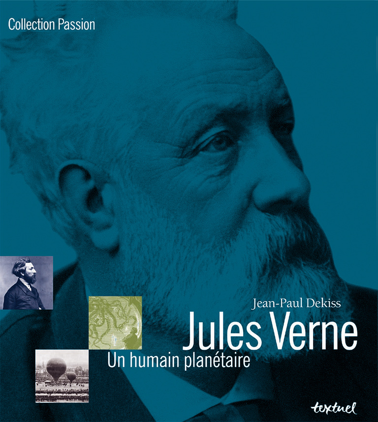Editions Textuel -  Jules Verne, un humain planétaire