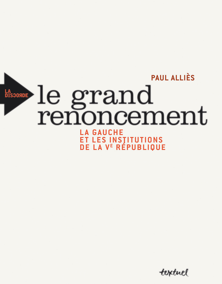 Editions Textuel -  Le Grand Renoncement