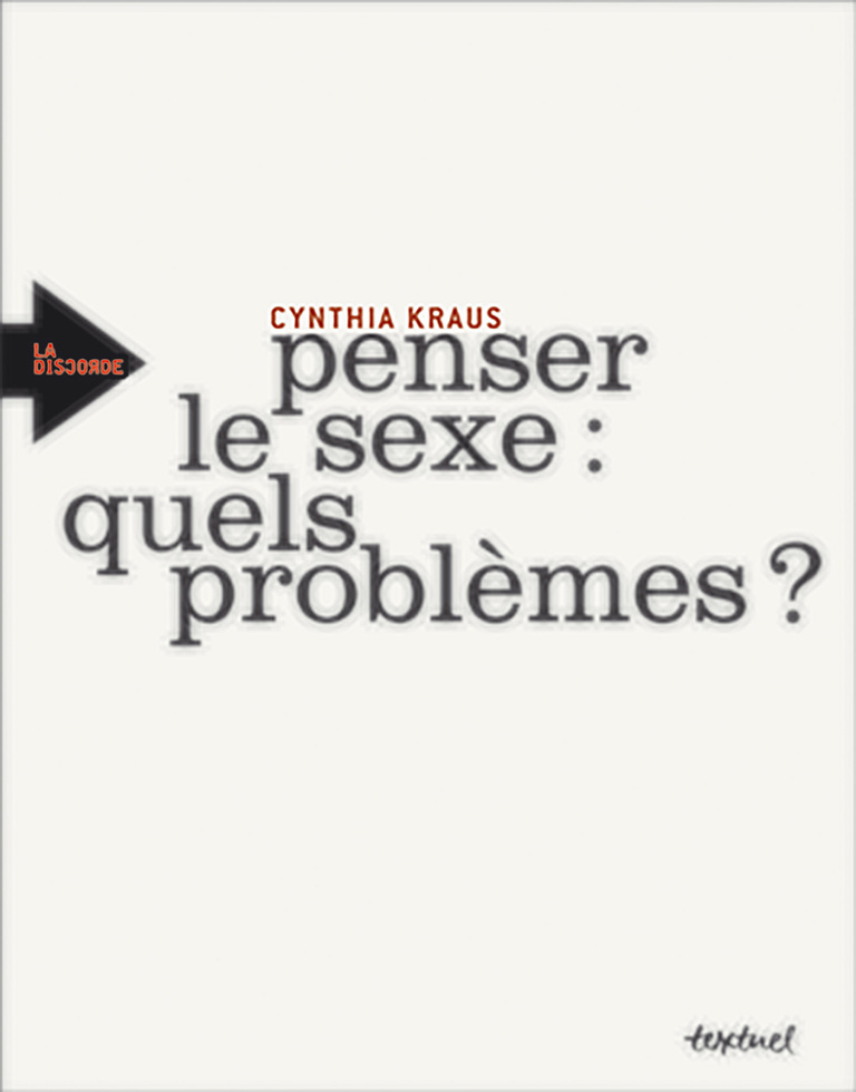 Editions Textuel -  Penser le sexe : quels problèmes ?