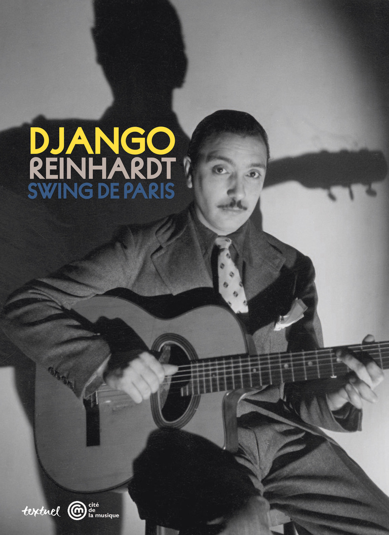 Editions Textuel -  Django Reinhardt, Swing de Paris