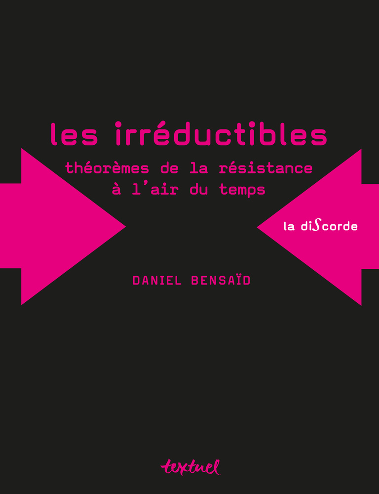 Editions Textuel -  Les Irréductibles