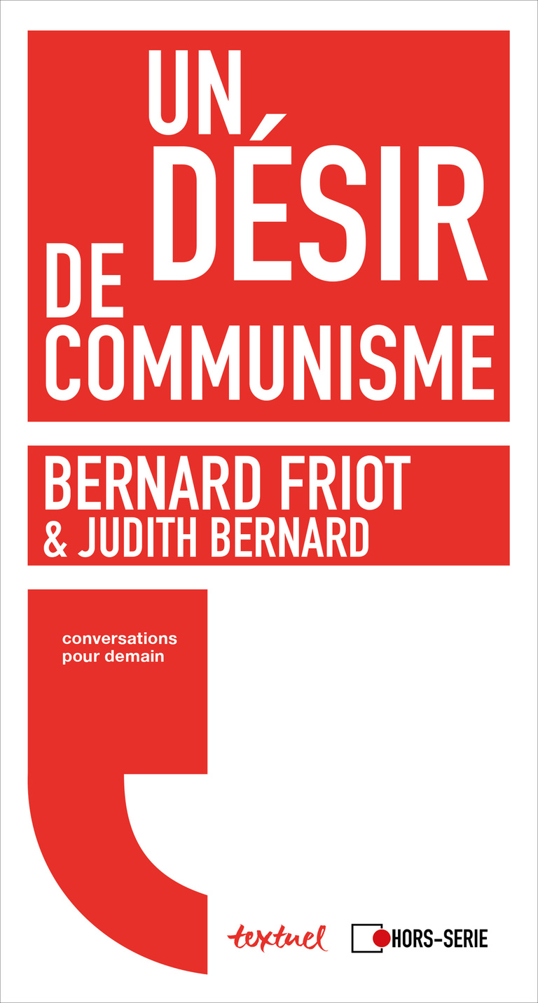 Editions Textuel -  Un désir de communisme