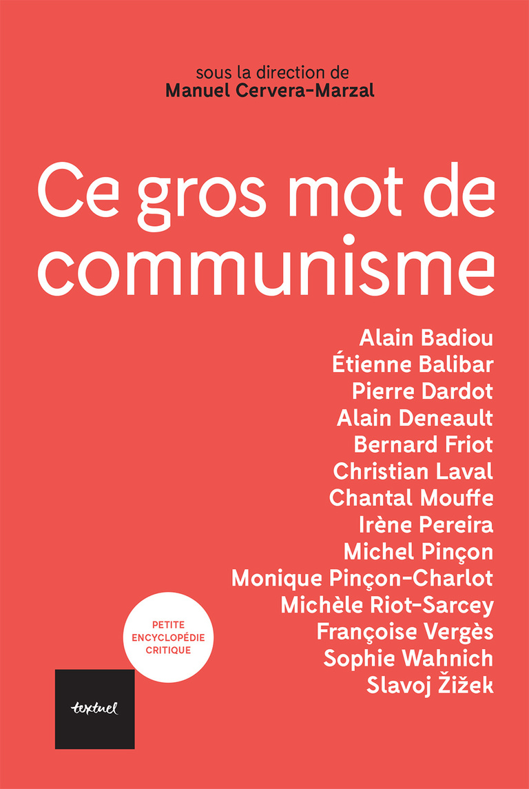 Editions Textuel -  Ce gros mot de communisme