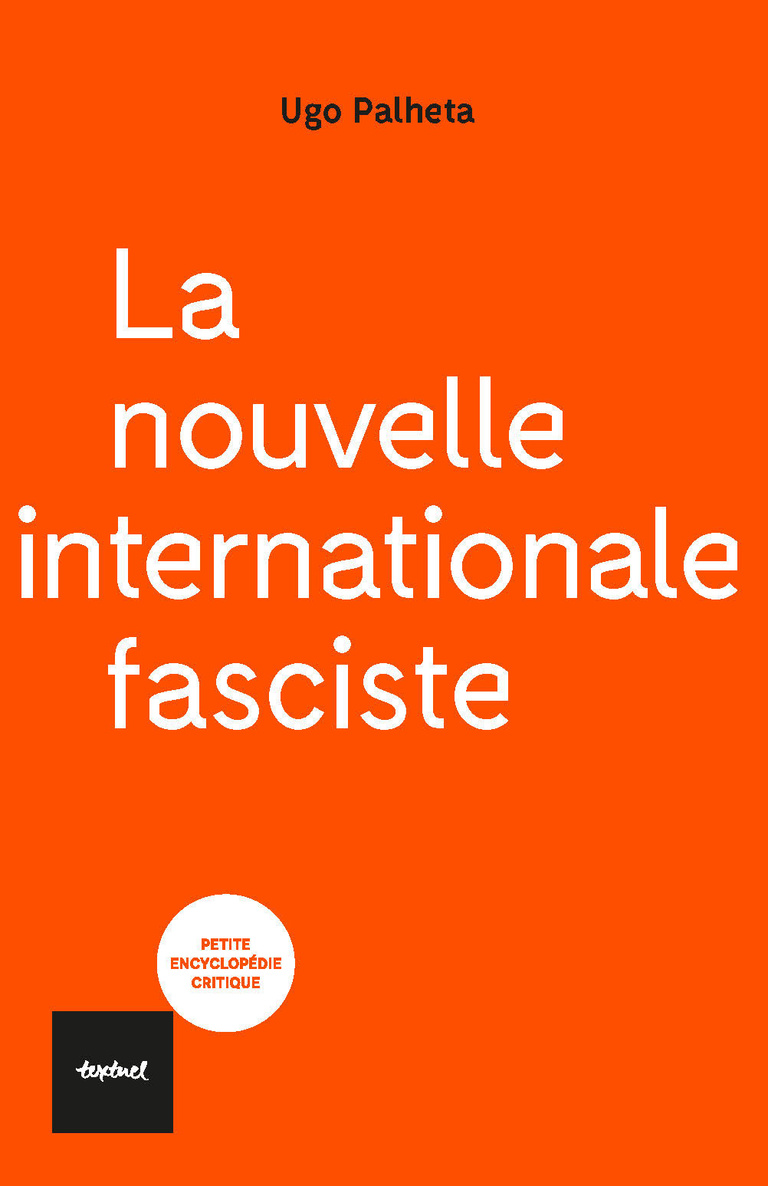 Editions Textuel -  La Nouvelle Internationale fasciste