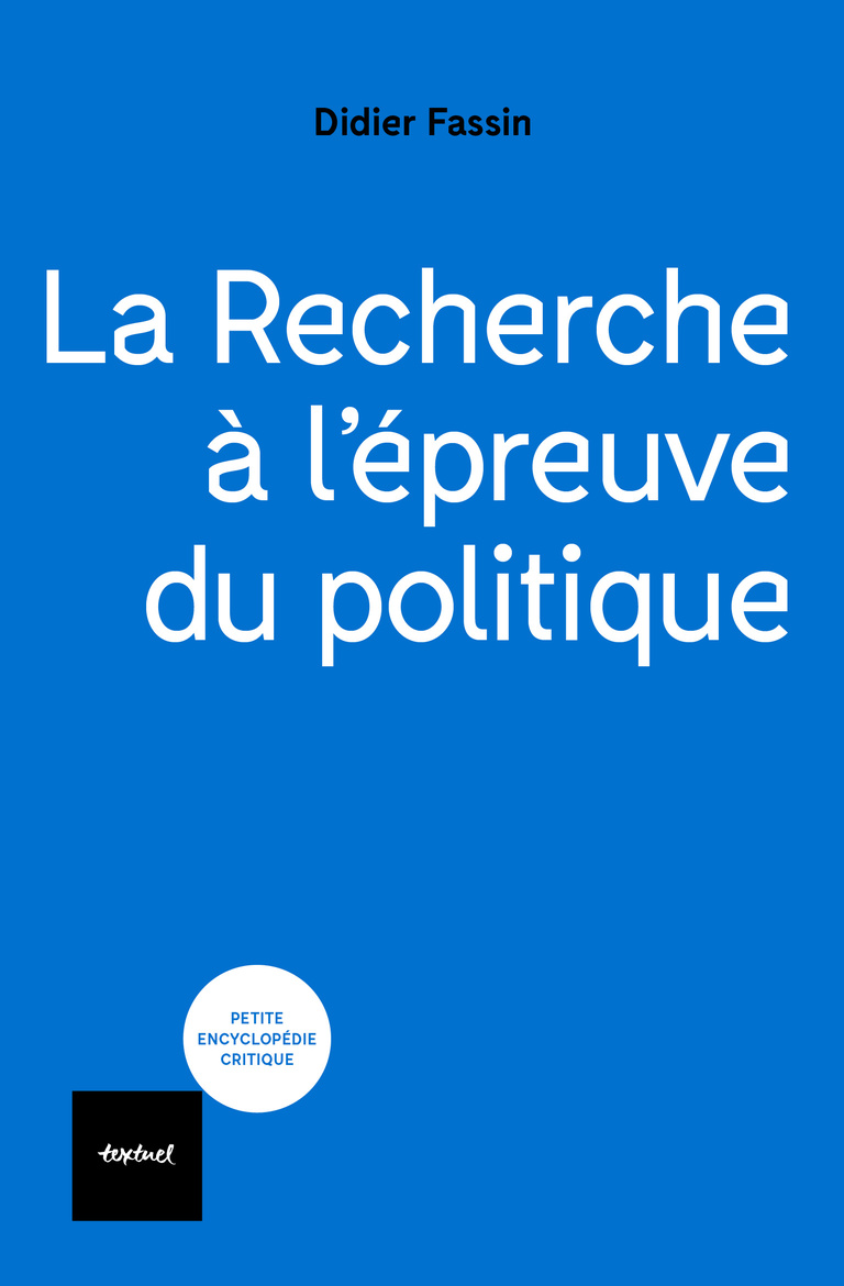 Editions Textuel -  La Recherche à l’épreuve du politique