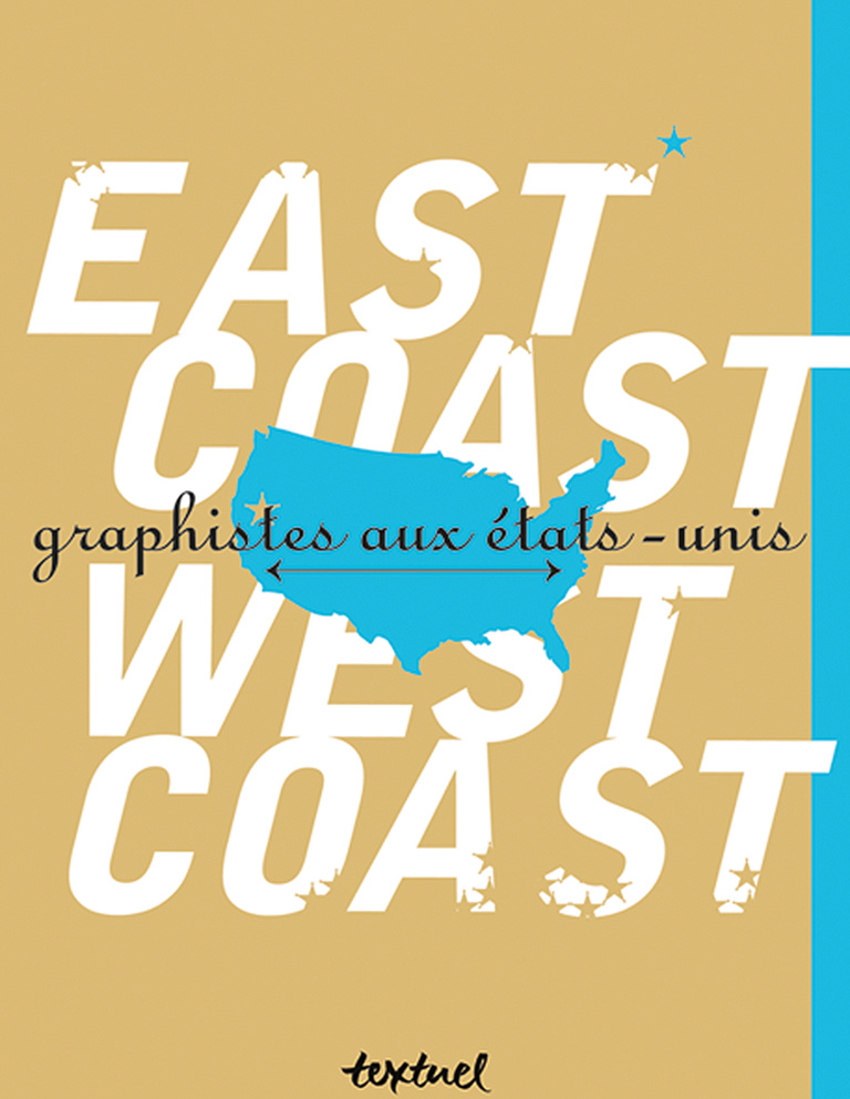 Editions Textuel -  East Coast, West Coast