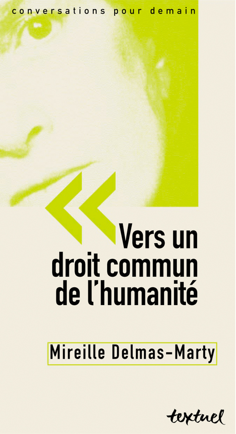 Editions Textuel -  Vers un droit commun de l’humanité