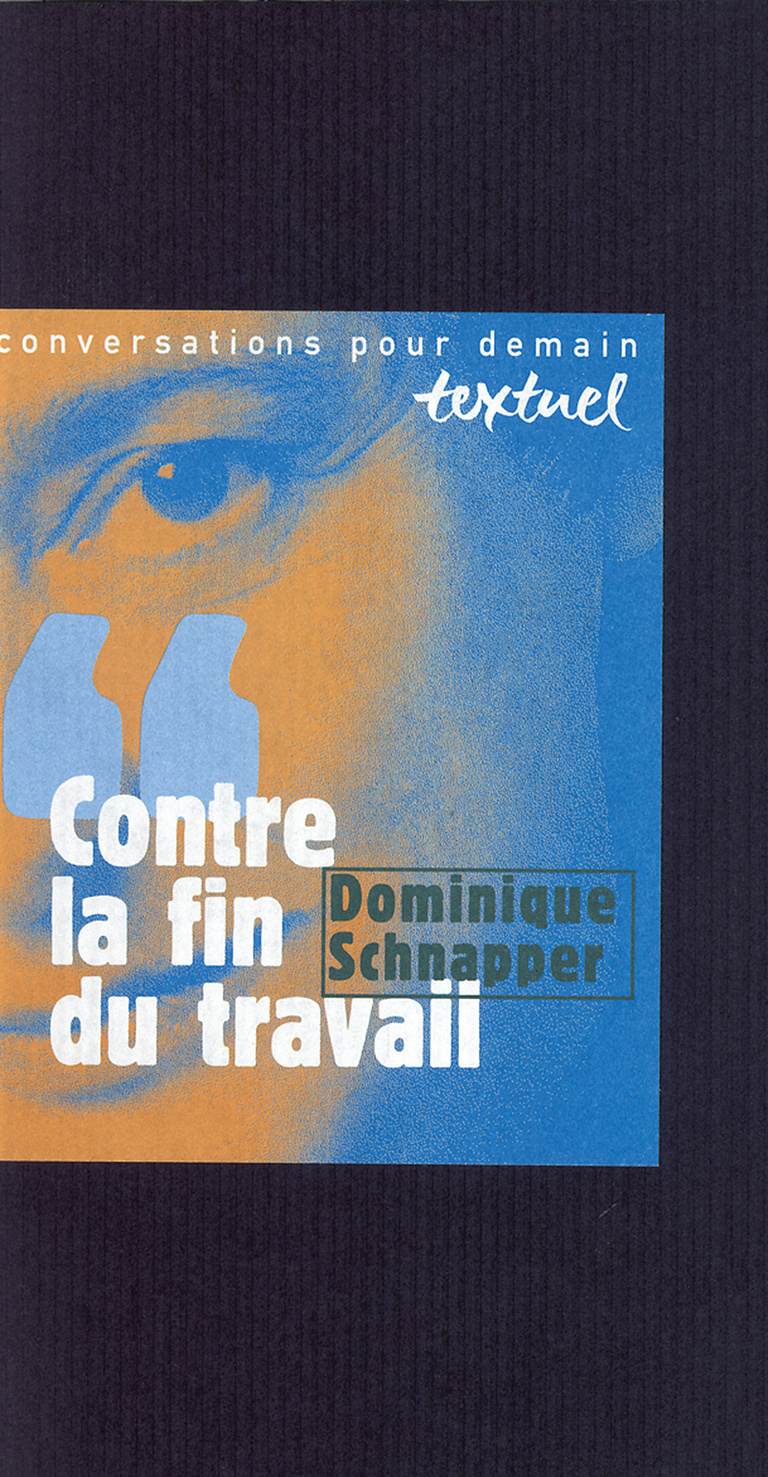 Editions Textuel -  Contre la fin du travail