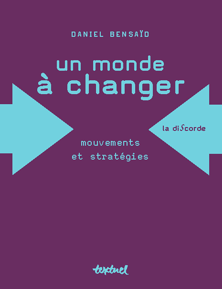 Editions Textuel -  Un monde à changer