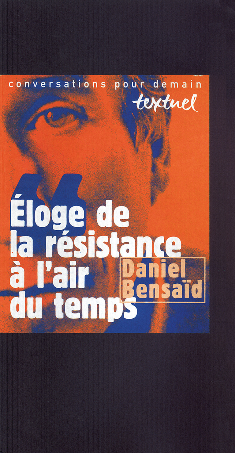 Editions Textuel -  Éloge de la résistance à l’air du temps