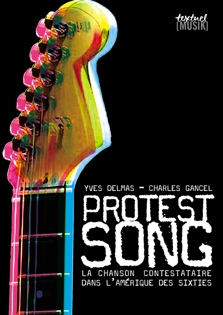 Editions Textuel -  Protest Song