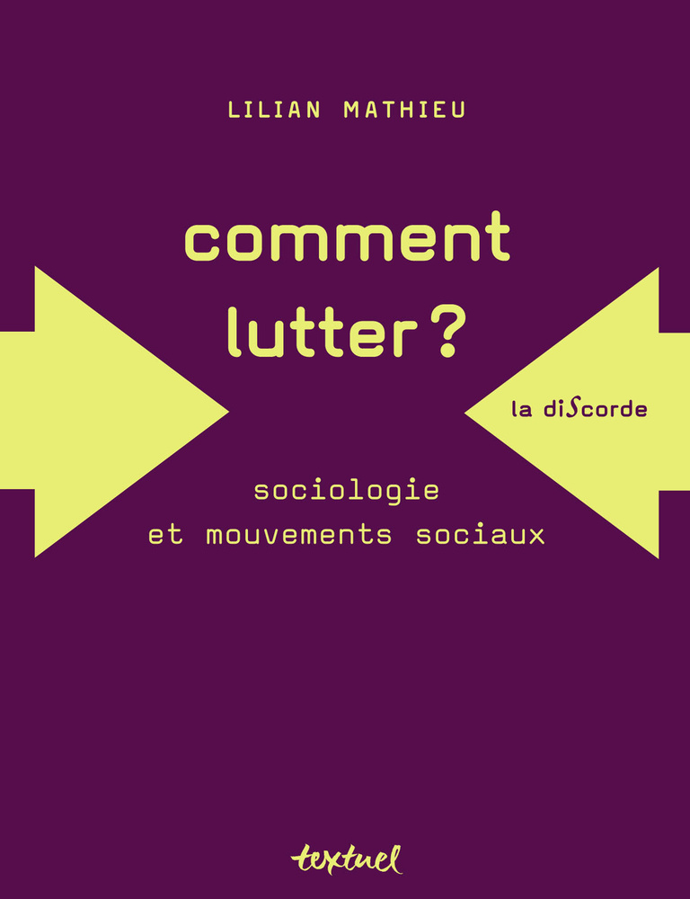 Editions Textuel -  Comment lutter?