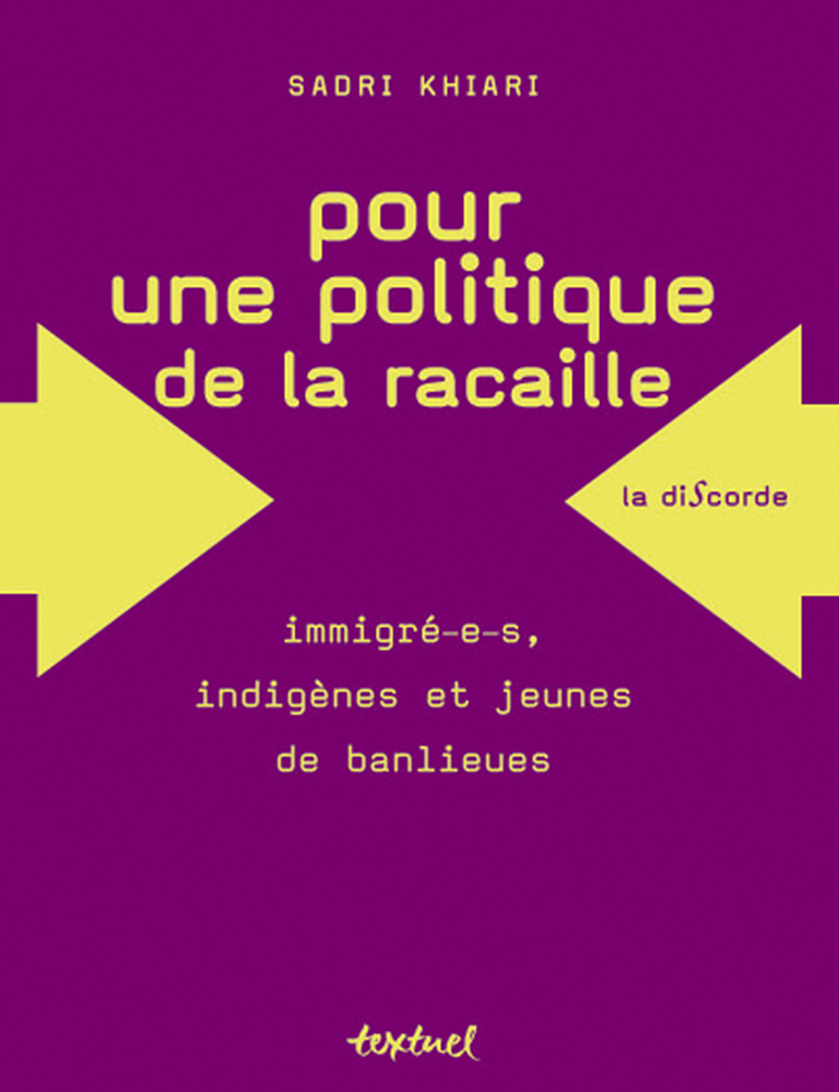 Editions Textuel -  Pour une politique de la racaille