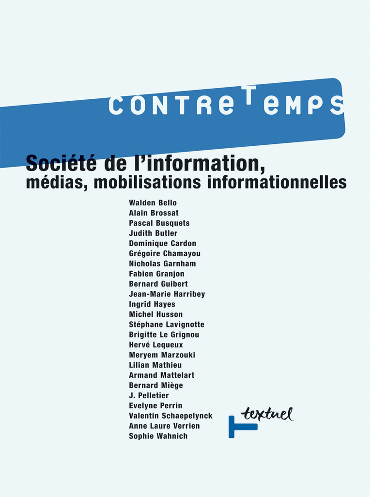 Editions Textuel -  Société de l’information, médias, mobilisations informationnelles