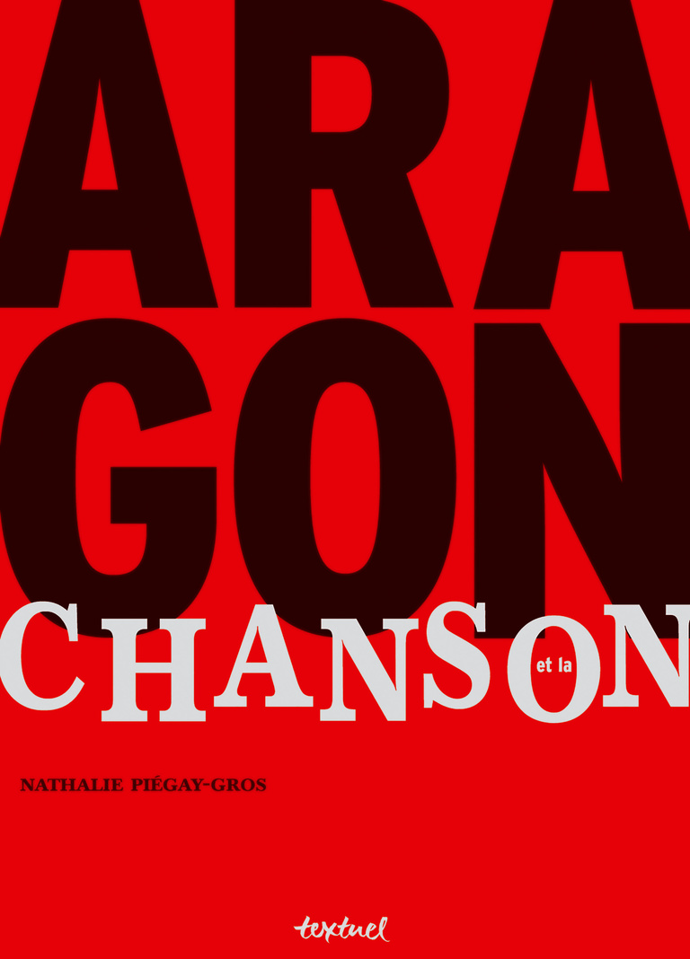 Editions Textuel -  Aragon et la chanson