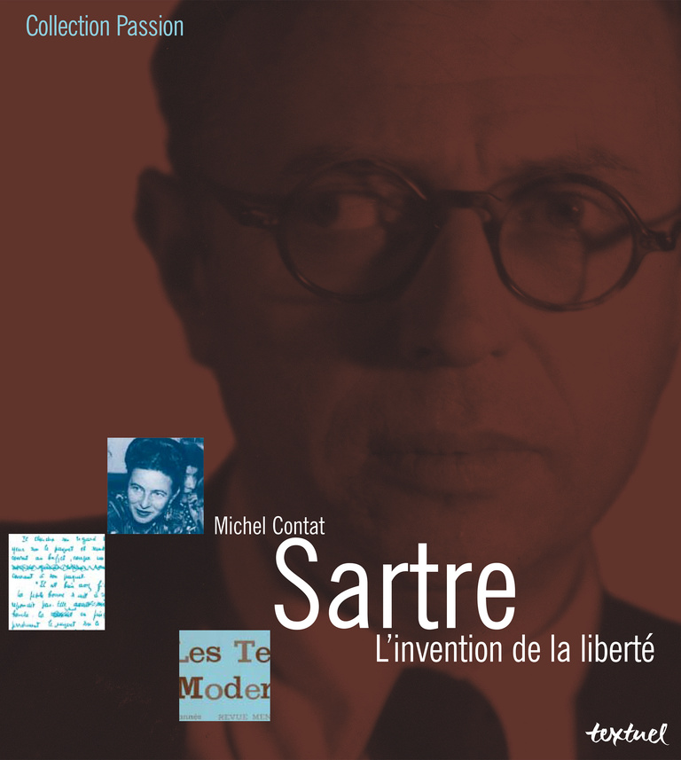 Editions Textuel -  Jean-Paul Sartre, l’invention de la liberté