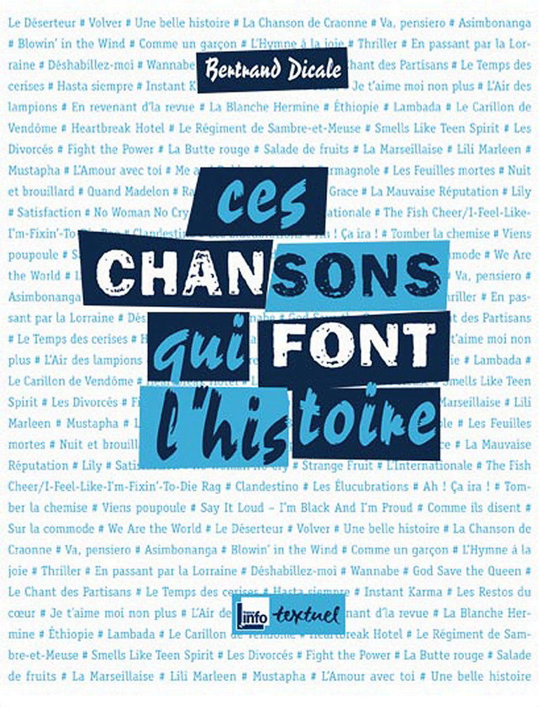 Editions Textuel -  Ces chansons qui font l’histoire