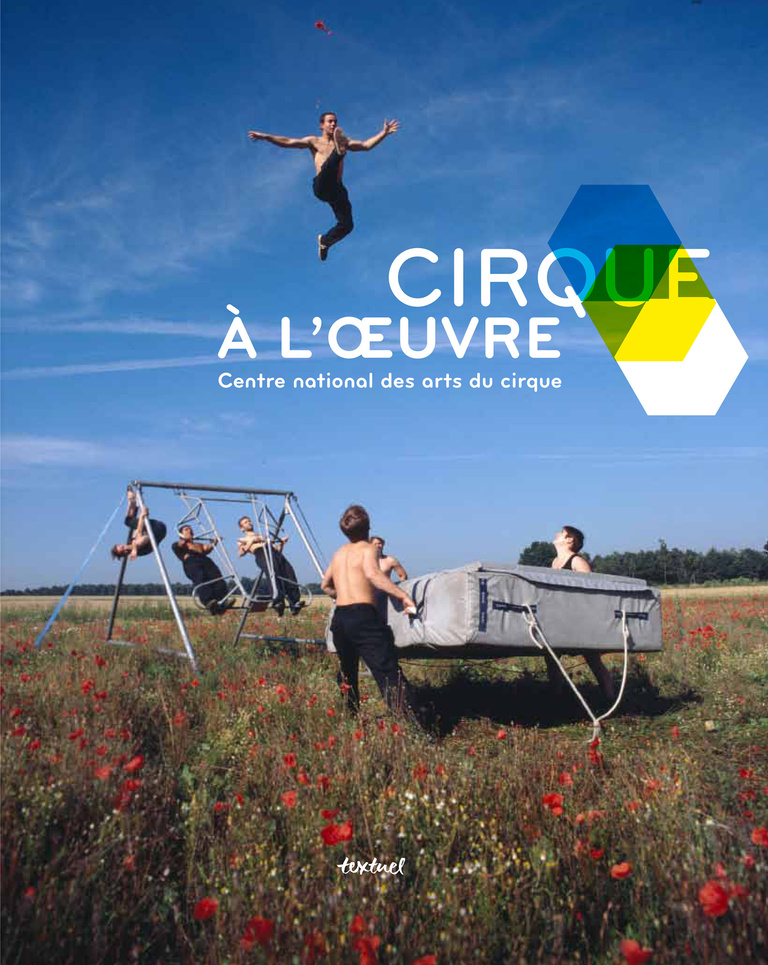 Editions Textuel -  Cirque à l’œuvre