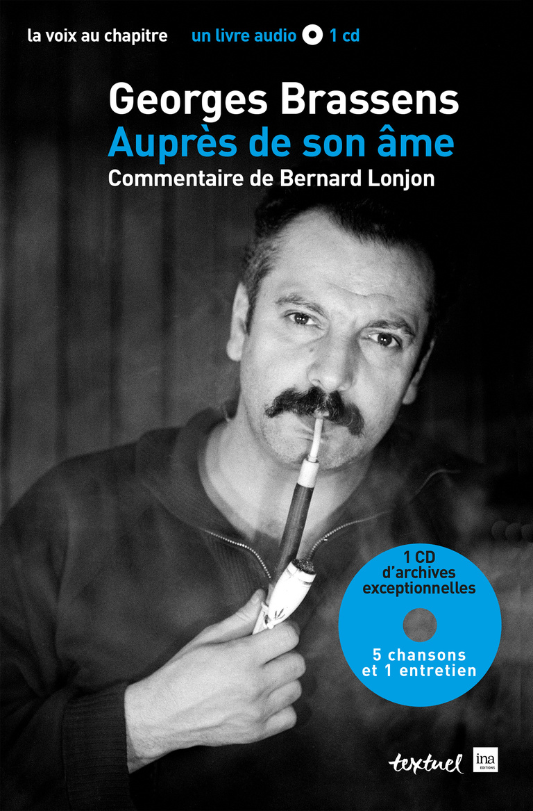 Editions Textuel -  Georges Brassens, auprès de son âme