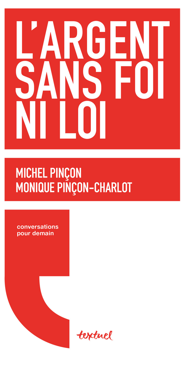 Editions Textuel -  L’Argent sans foi ni loi