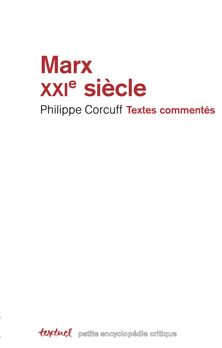 Editions Textuel -  Marx XXI<sup>e</sup> siècle