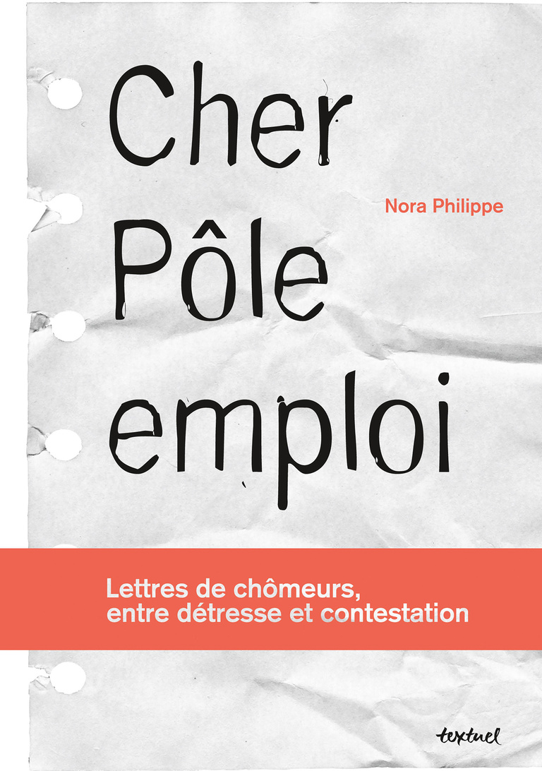 Editions Textuel -  Cher Pôle Emploi