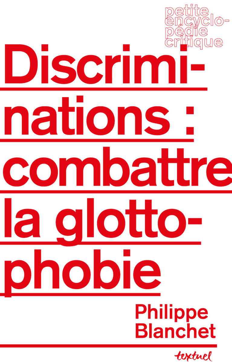 Editions Textuel -  Discriminations : combattre la glottophobie