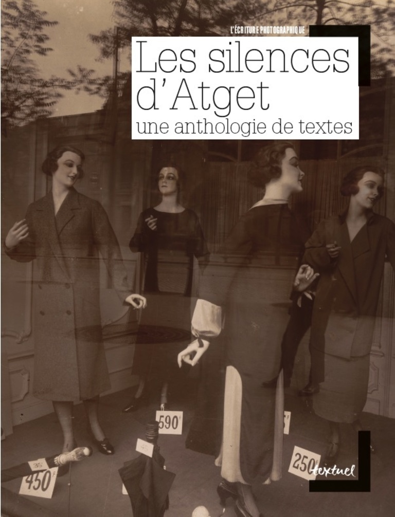 Editions Textuel -  Les Silences d’Atget