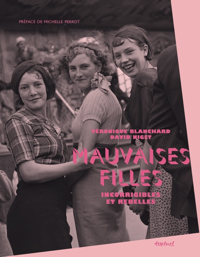 Editions Textuel -  Mauvaises filles