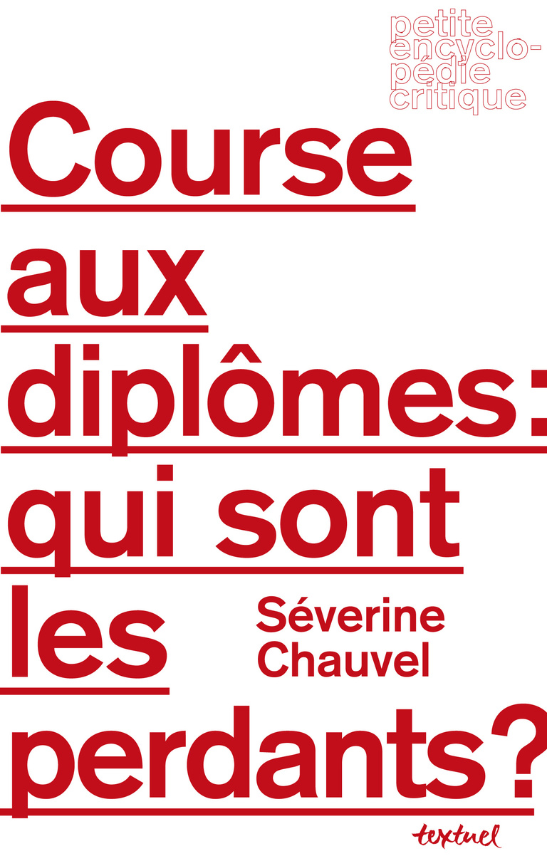 Editions Textuel -  Course aux diplômes : qui sont les perdants ?