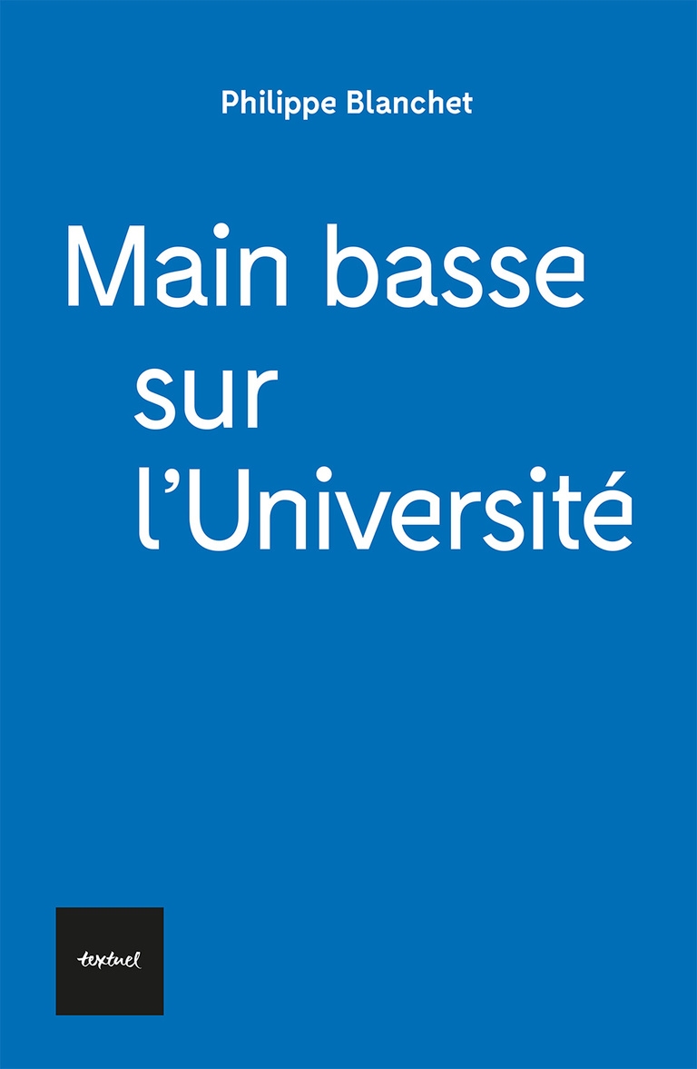 Editions Textuel -  Main basse sur l’Université