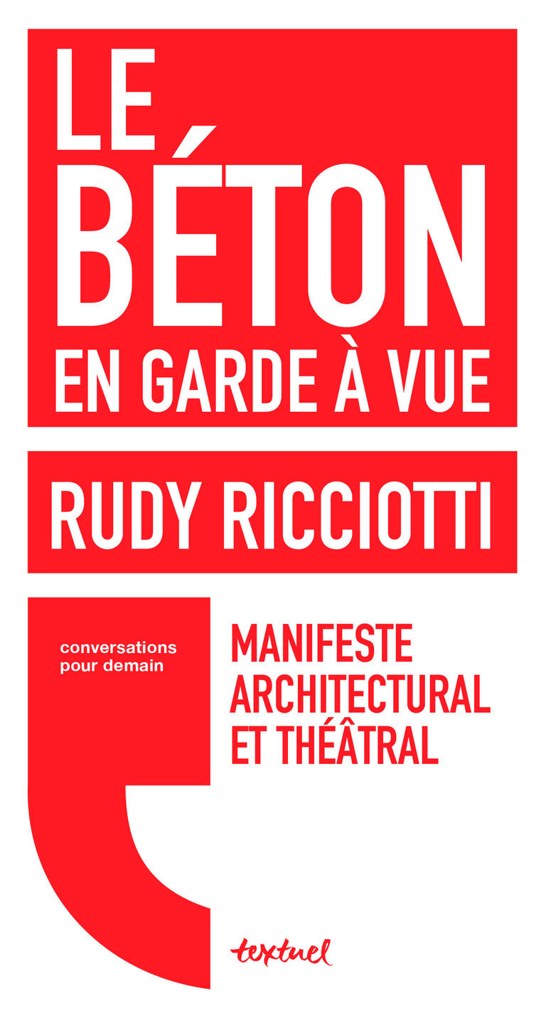 Editions Textuel -  Le Béton en garde à vue