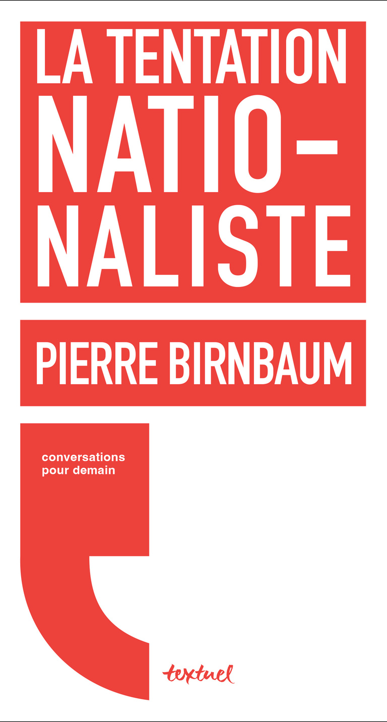 Editions Textuel -  La Tentation nationaliste