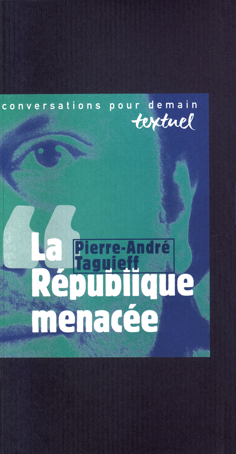 Editions Textuel -  La République menacée